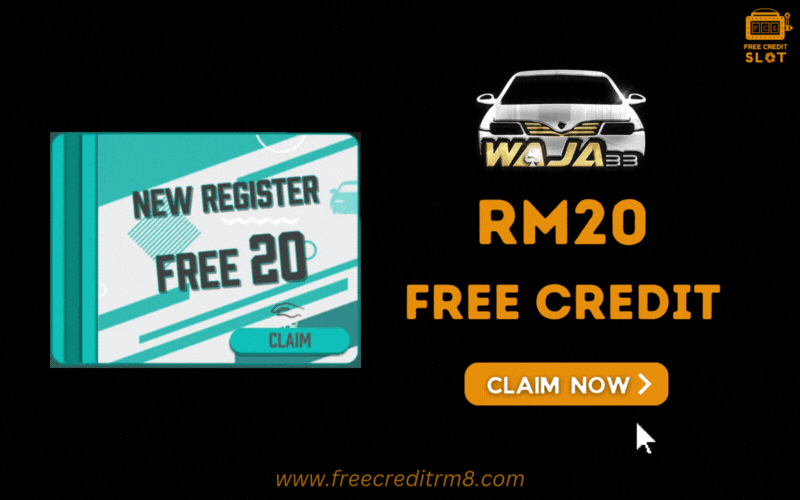 Free Credit Slot - Free Credit No Deposit - Waja33 - RM20 - Featured Image